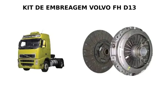 Kit de embreagem Volvo FH D13